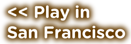 Play in San Francisco